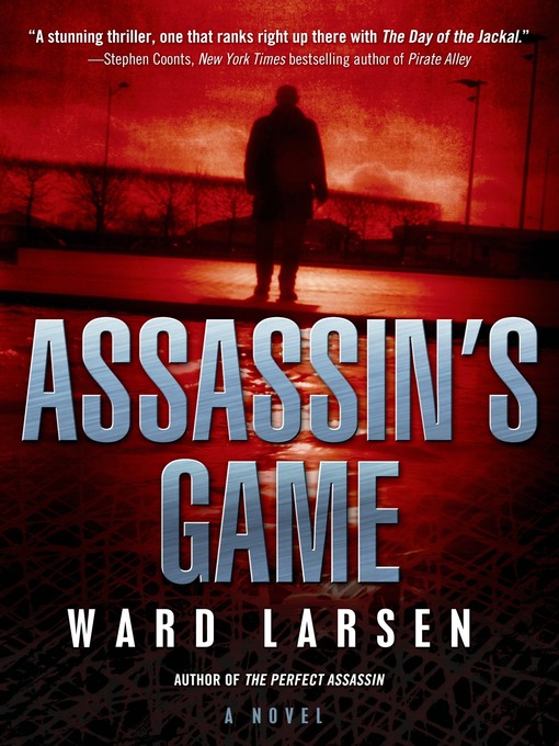 Title details for Assassin's Game by Ward Larsen - Wait list